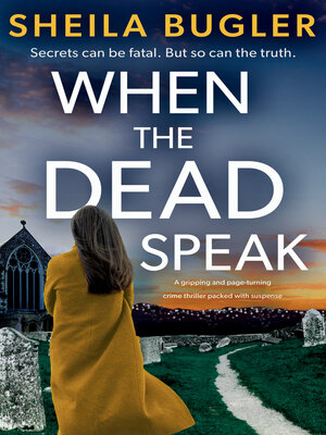 cover image of When the Dead Speak: a gripping and page-turning crime thriller packed with suspense
